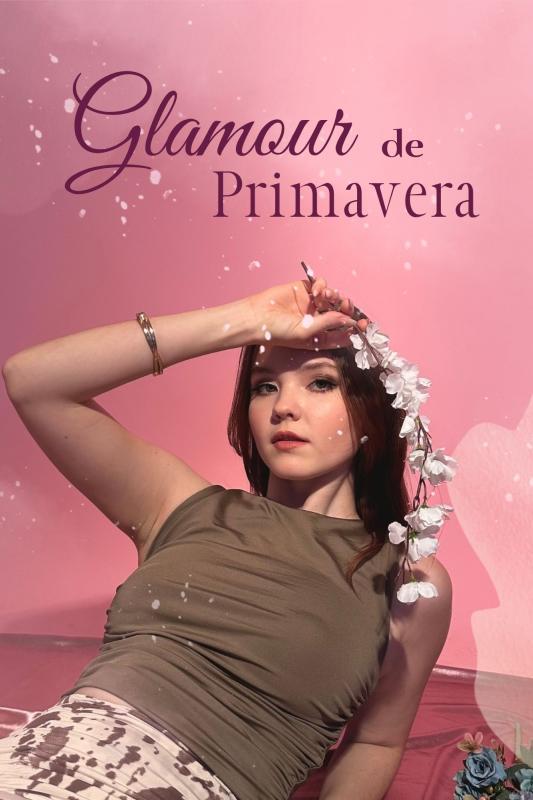 GLAMOUR DE PRIMAVERA